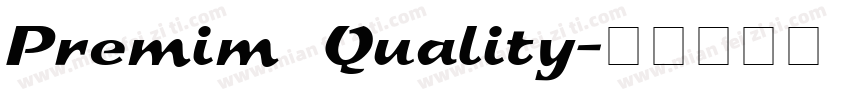 Premim Quality字体转换